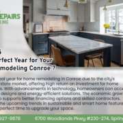 Why 2025 Is the Perfect Year for Your Home Remodeling Conroe